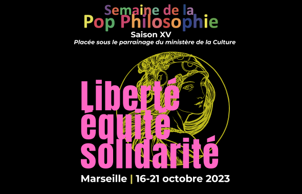 Festival Pop Philosophie à Marseille - actuprovence agenda